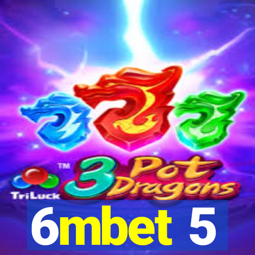 6mbet 5