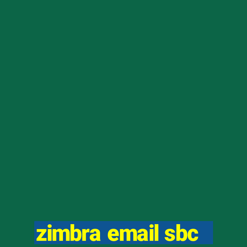 zimbra email sbc