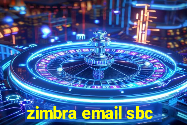 zimbra email sbc