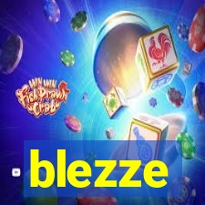 blezze