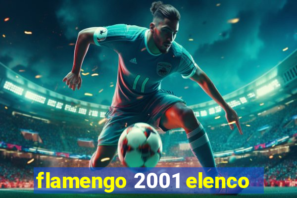 flamengo 2001 elenco