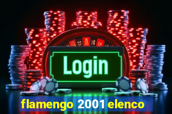 flamengo 2001 elenco