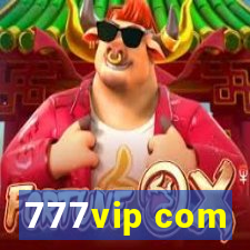 777vip com