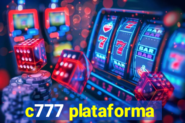 c777 plataforma