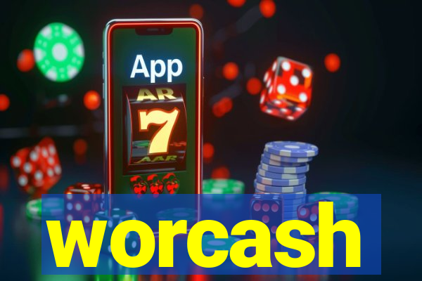 worcash