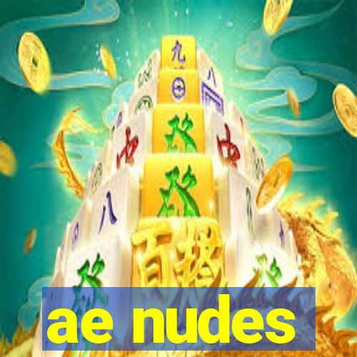 ae nudes