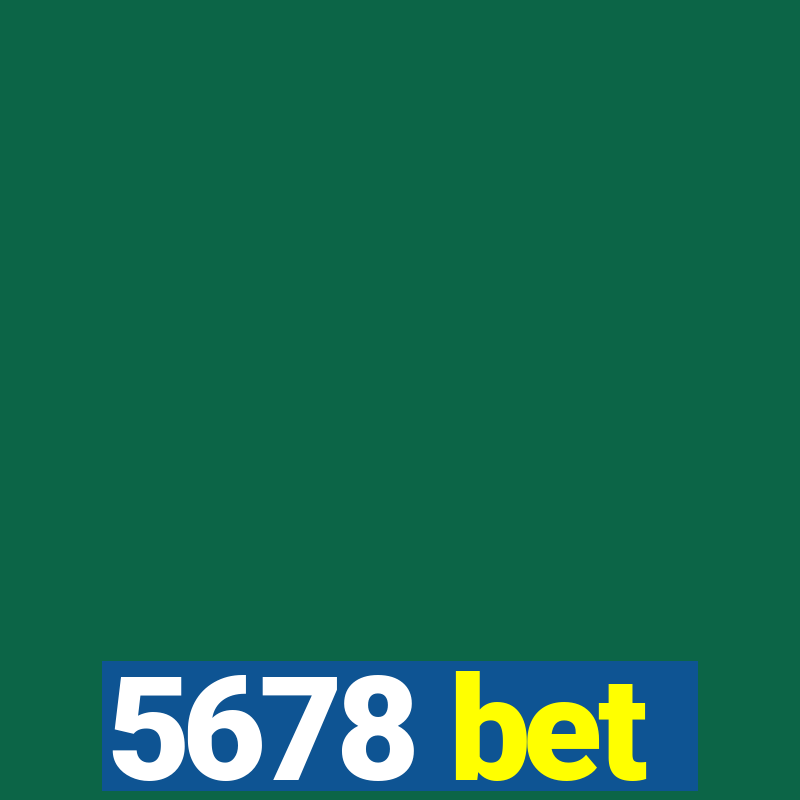 5678 bet