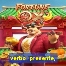 verbo presente, passado e futuro 3 ano