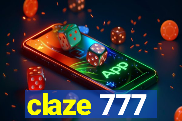 claze 777