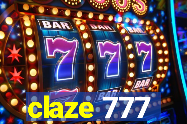 claze 777