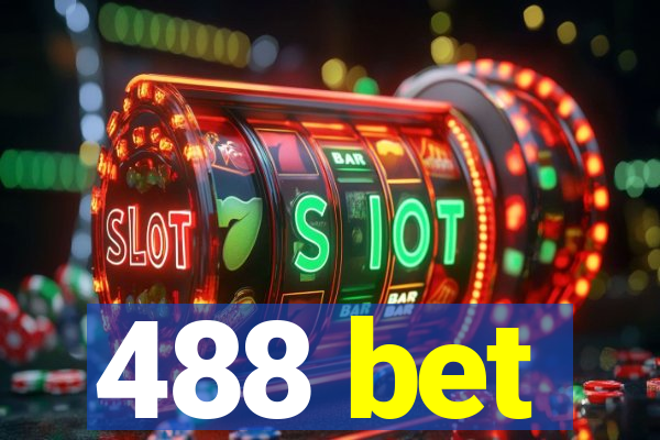 488 bet