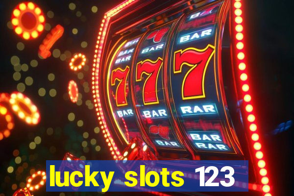 lucky slots 123