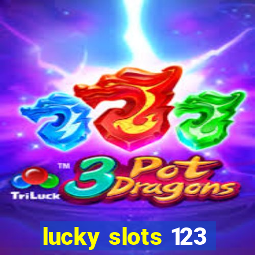 lucky slots 123