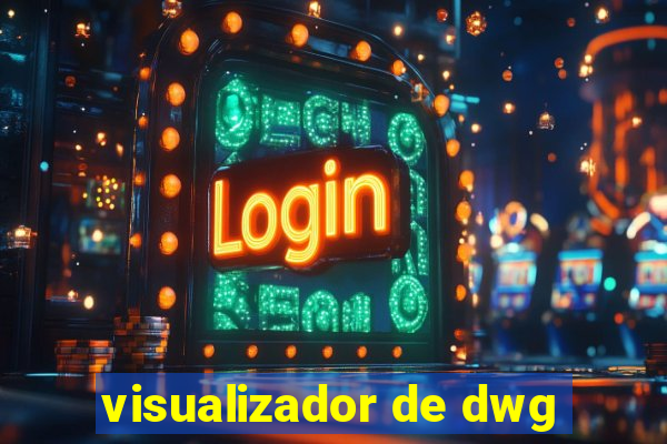 visualizador de dwg