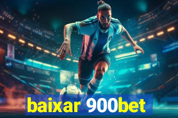 baixar 900bet