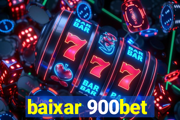 baixar 900bet