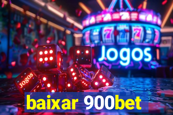 baixar 900bet