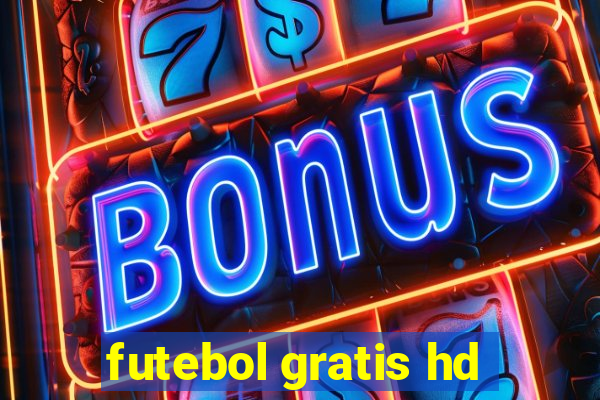 futebol gratis hd