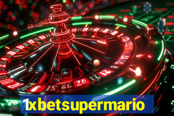 1xbetsupermario