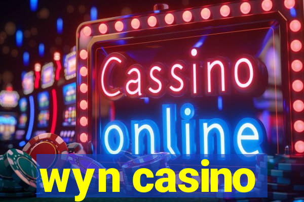 wyn casino