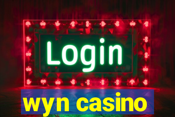 wyn casino