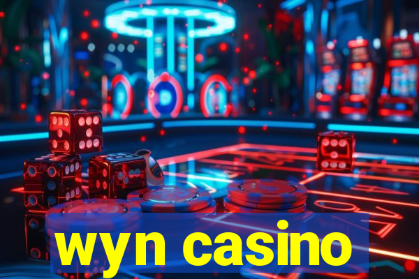 wyn casino