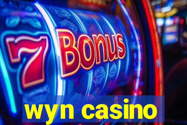 wyn casino