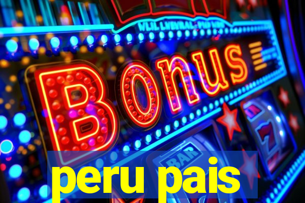 peru pais