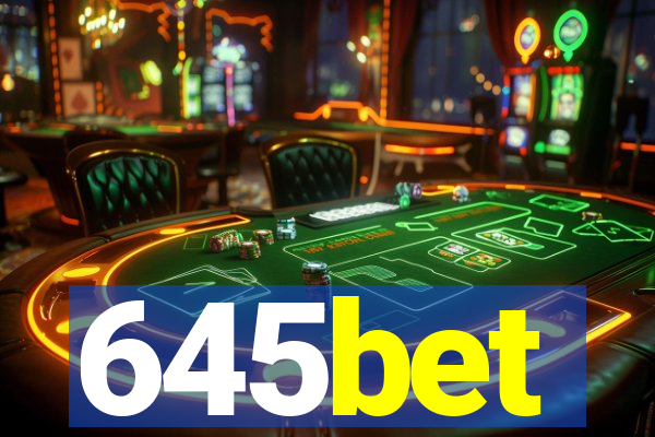 645bet