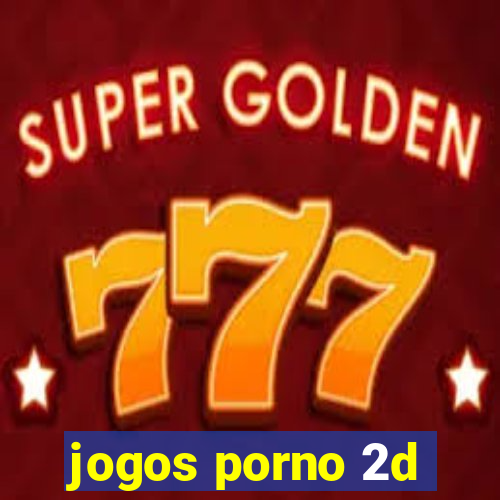 jogos porno 2d