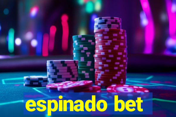 espinado bet