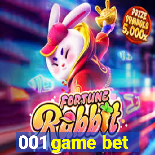 001 game bet