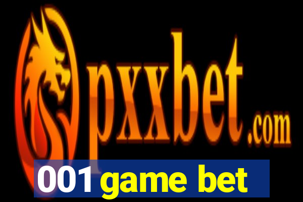 001 game bet