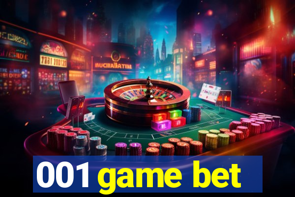 001 game bet