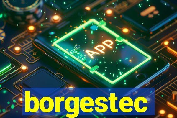 borgestec