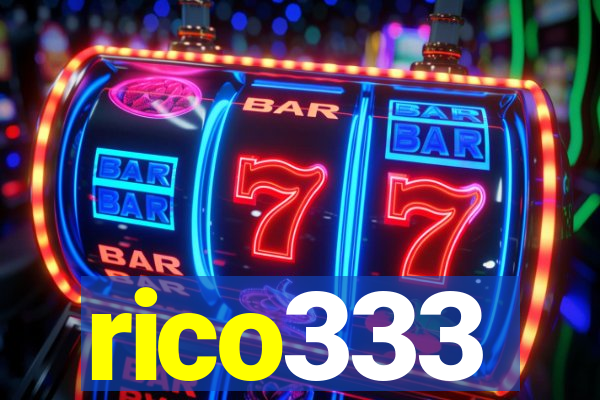 rico333