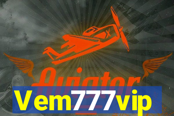 Vem777vip