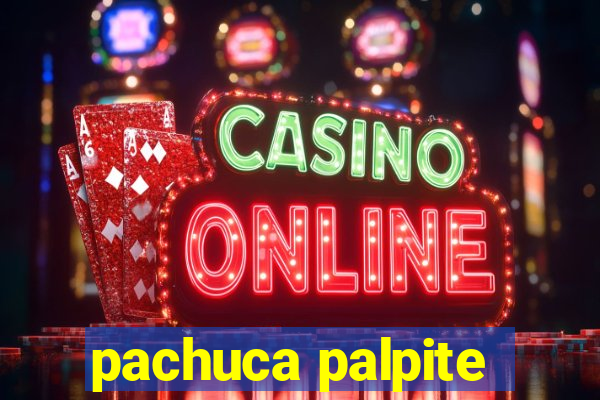 pachuca palpite