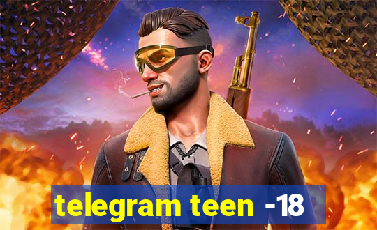 telegram teen -18