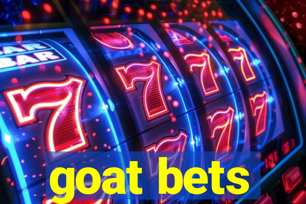 goat bets