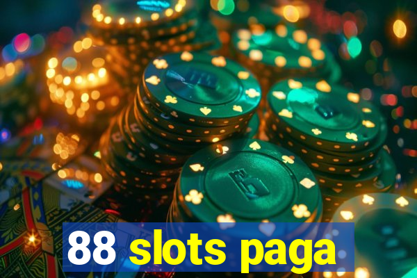 88 slots paga