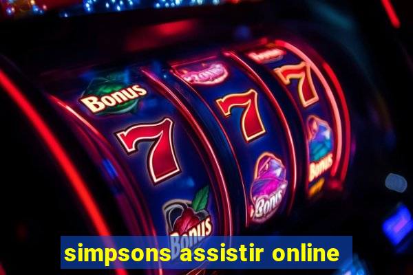 simpsons assistir online