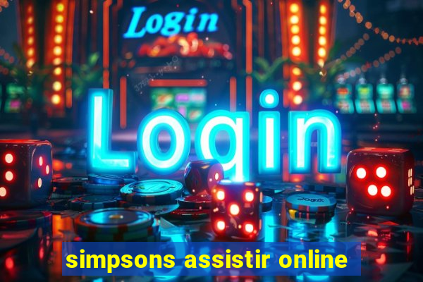 simpsons assistir online