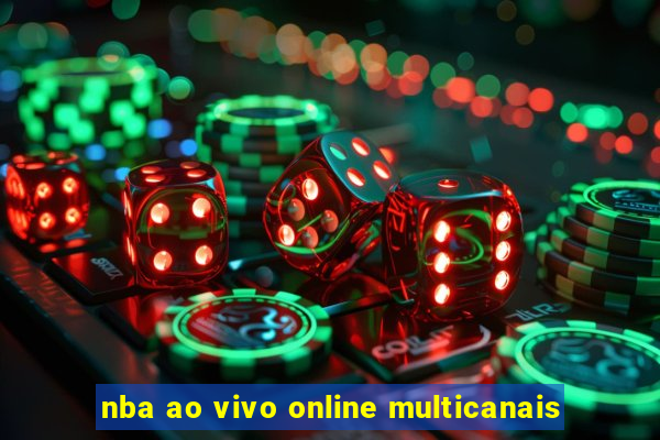 nba ao vivo online multicanais