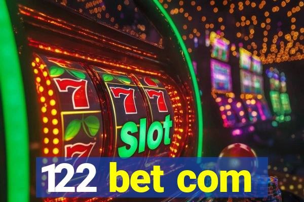 122 bet com