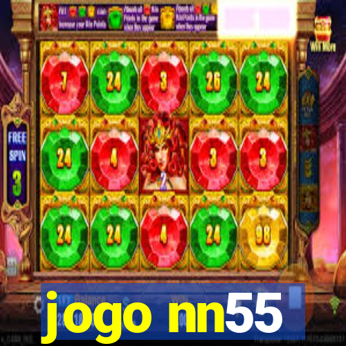 jogo nn55