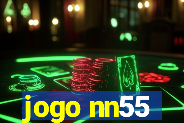 jogo nn55