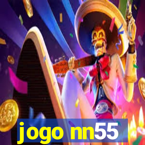 jogo nn55