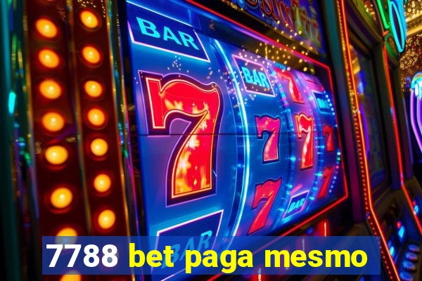 7788 bet paga mesmo