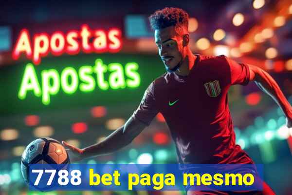 7788 bet paga mesmo